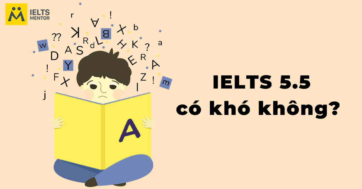 Lộ Trình Học Ielts 5 5 Cho Người Mới Bắt Đầu