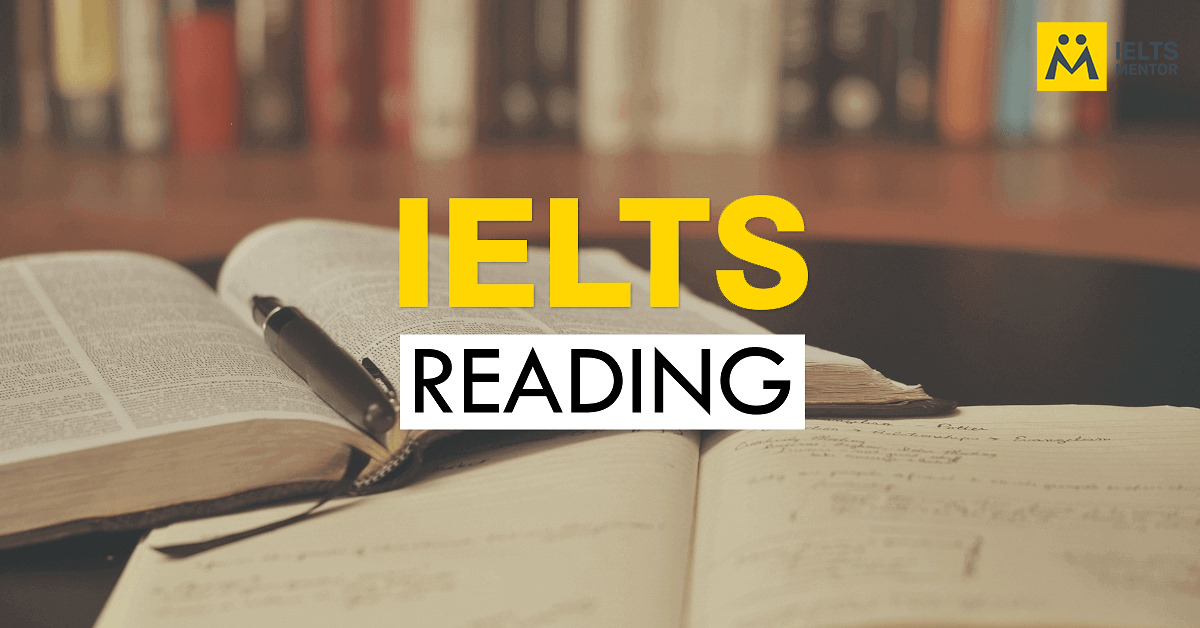 Tìm hiểu về cấu trúc và các dạng bài IELTS Reading thường gặp