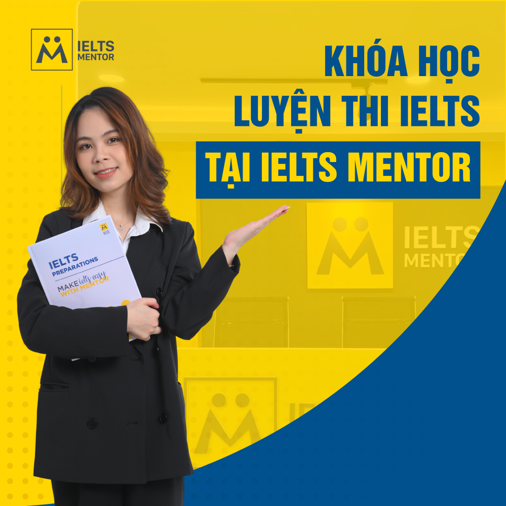 Khoá học luyện thi tại Ielts Mentor