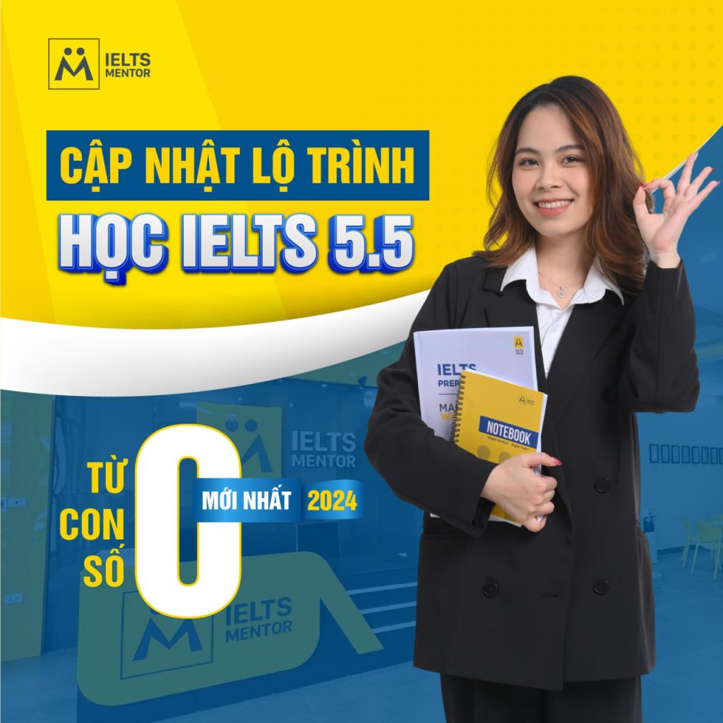 Cập nhật lộ trình học ielts 5.5 từ con số 0