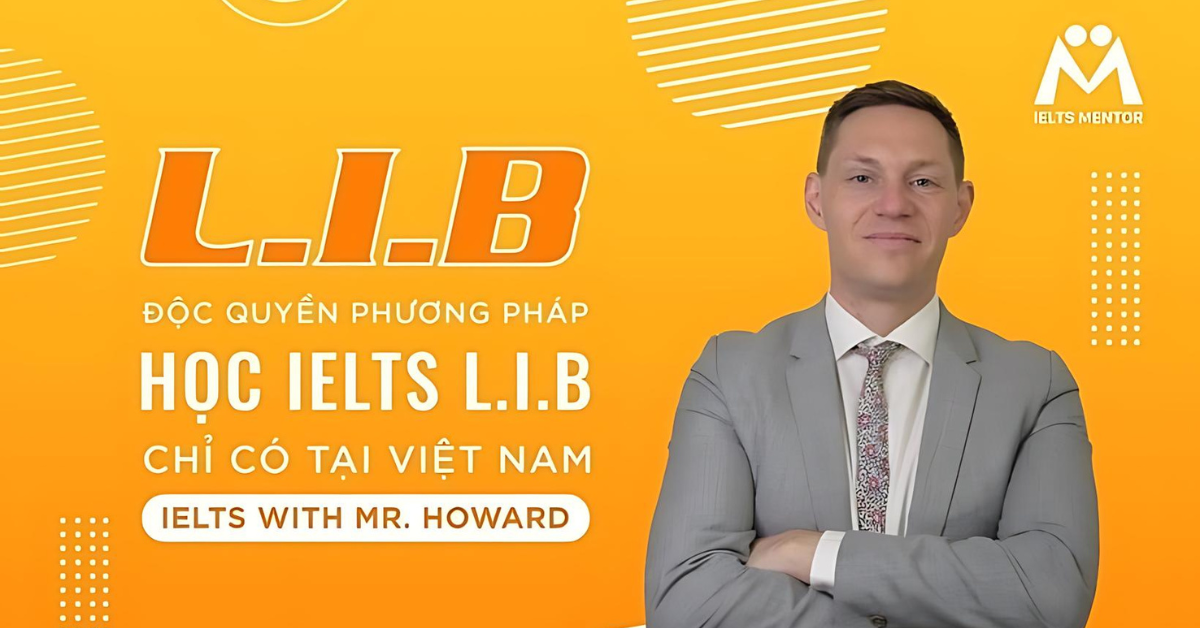 Phương pháp học L.I.B độc quyền tại IELTS Mentor