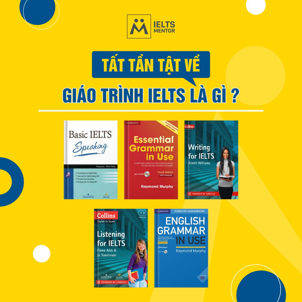 TẤT TẦN TẬT VỀ GIÁO TRÌNH IELTS LÀ GÌ ?