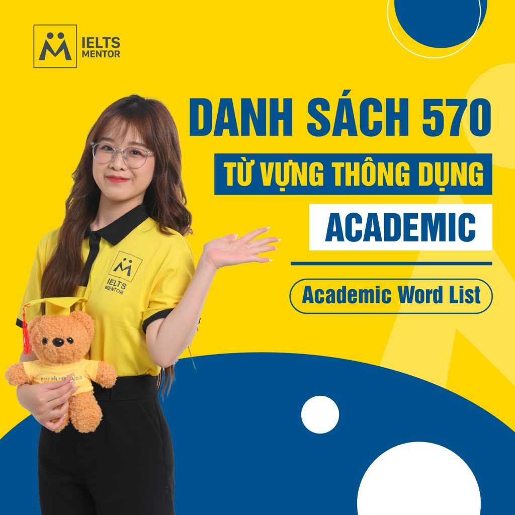 570 từ vựng academic thông dụng