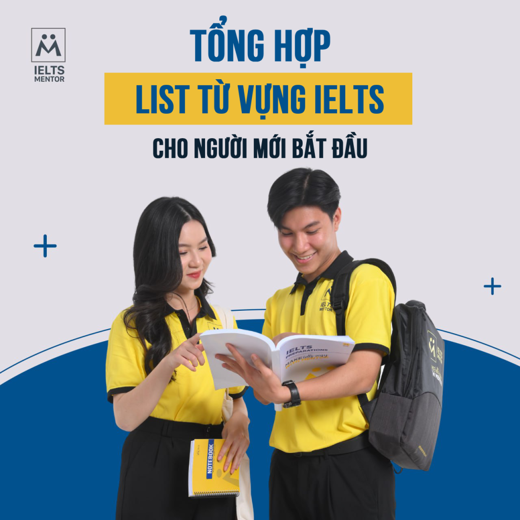 tổng hợp list từ vựng ielts cho người mới bắt đầu