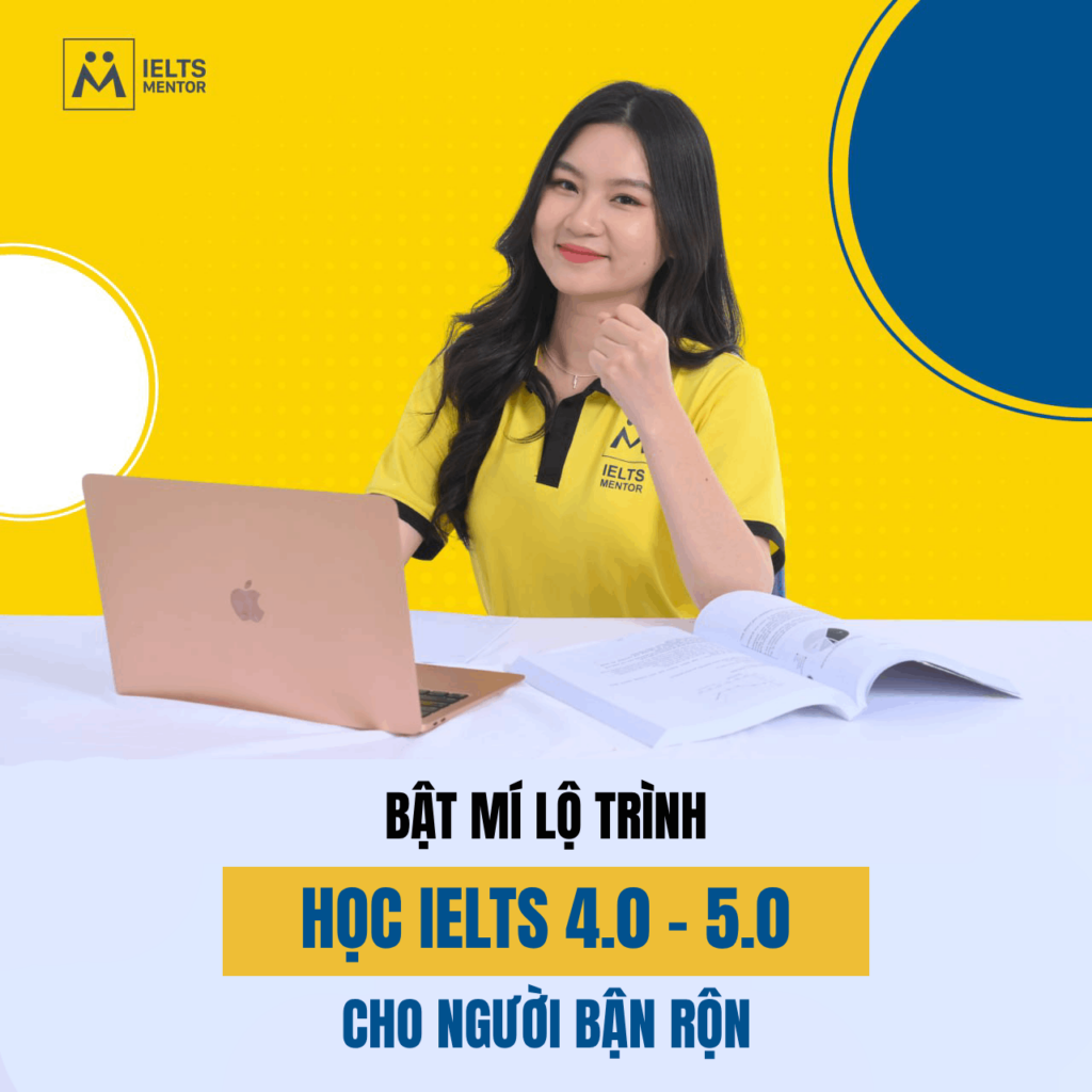 Bật Mí Lộ Trình Học Ielts 4.0-5.0 Cho Người Bận Rộn