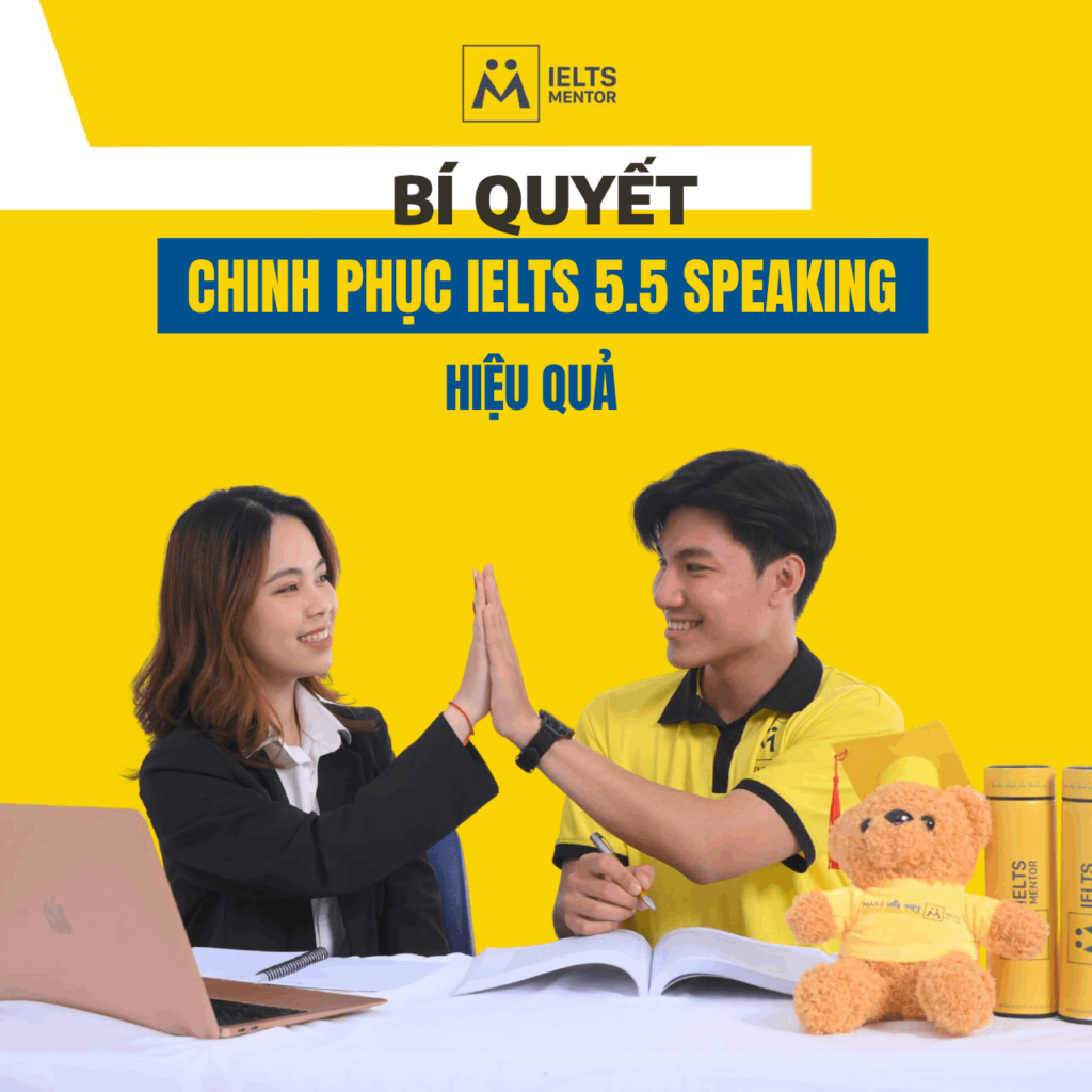 Bí Quyết Chinh Phục Ielts 5.5 Speaking Hiệu Quả