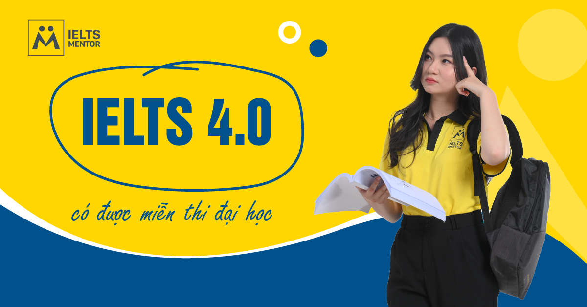 IELTS 4.0 Có Đủ Tốt?