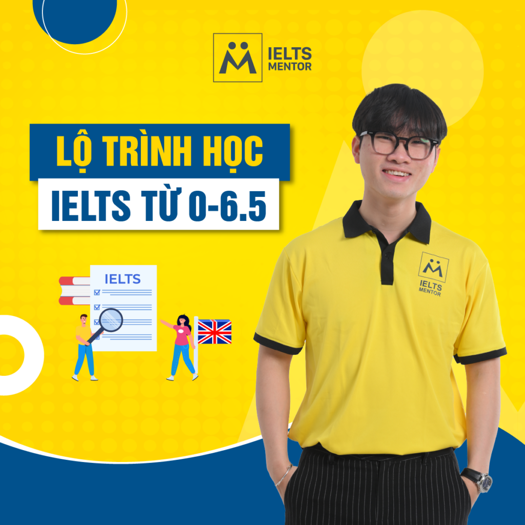 Lộ Trình Học IELTS Từ 0-6.5