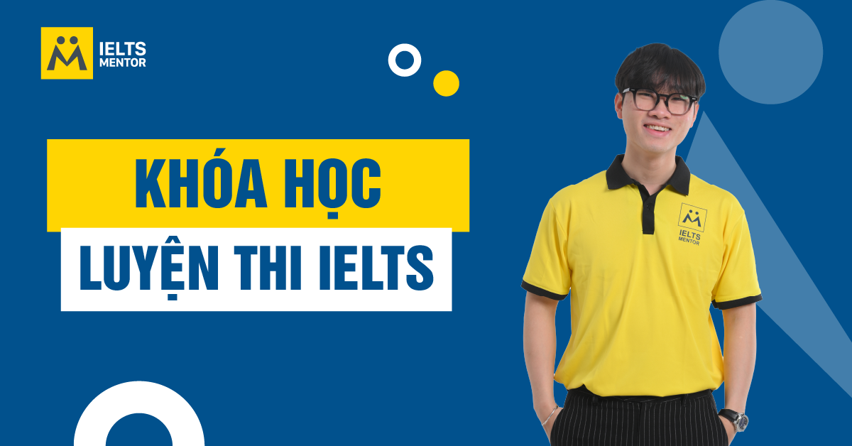 Các Khóa Học Luyện Thi IELTS Phổ Biến