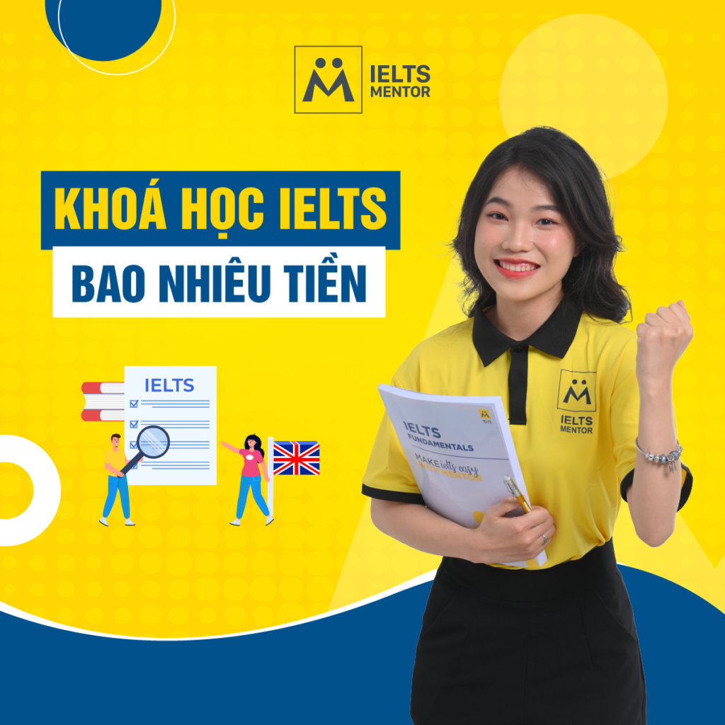 Khóa Học IELTS Bao Nhiêu Tiền?