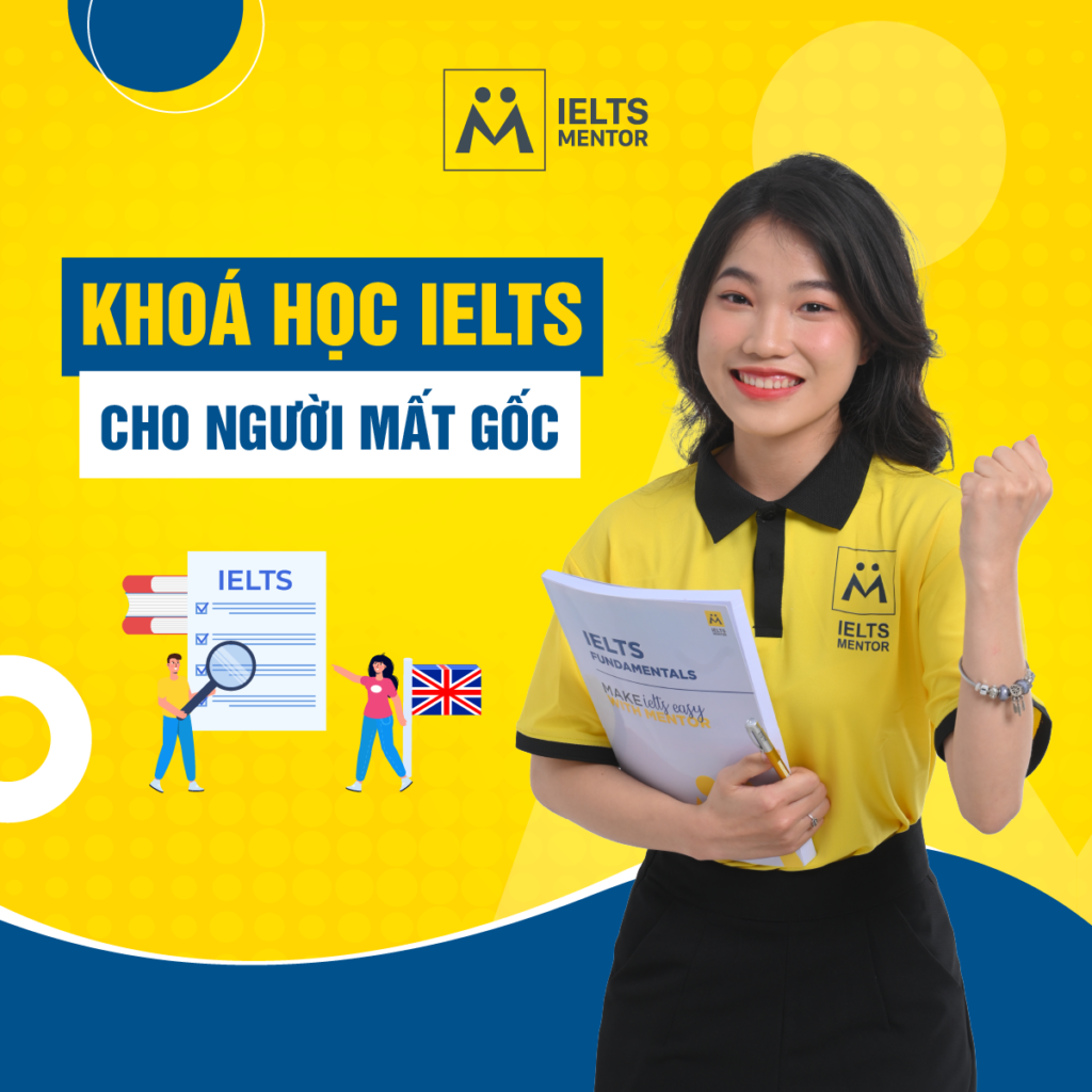 IELTS Cho Người Mất Gốc