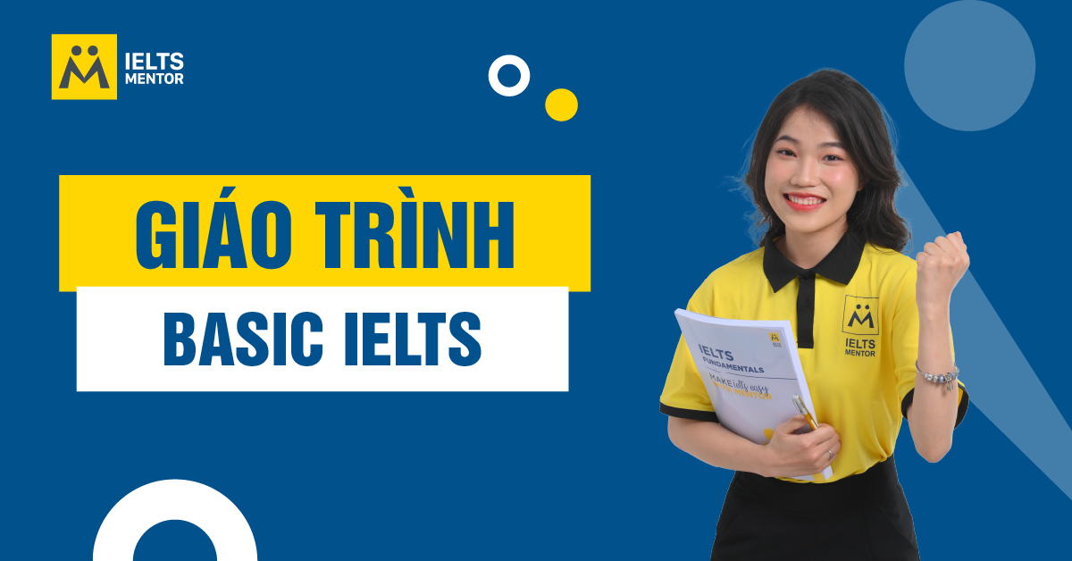 Lộ Trình Học Với Giáo Trình Basic IELTS