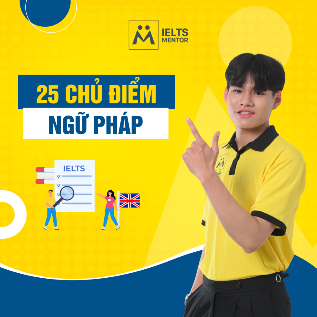 25 chủ điểm ngữ pháp