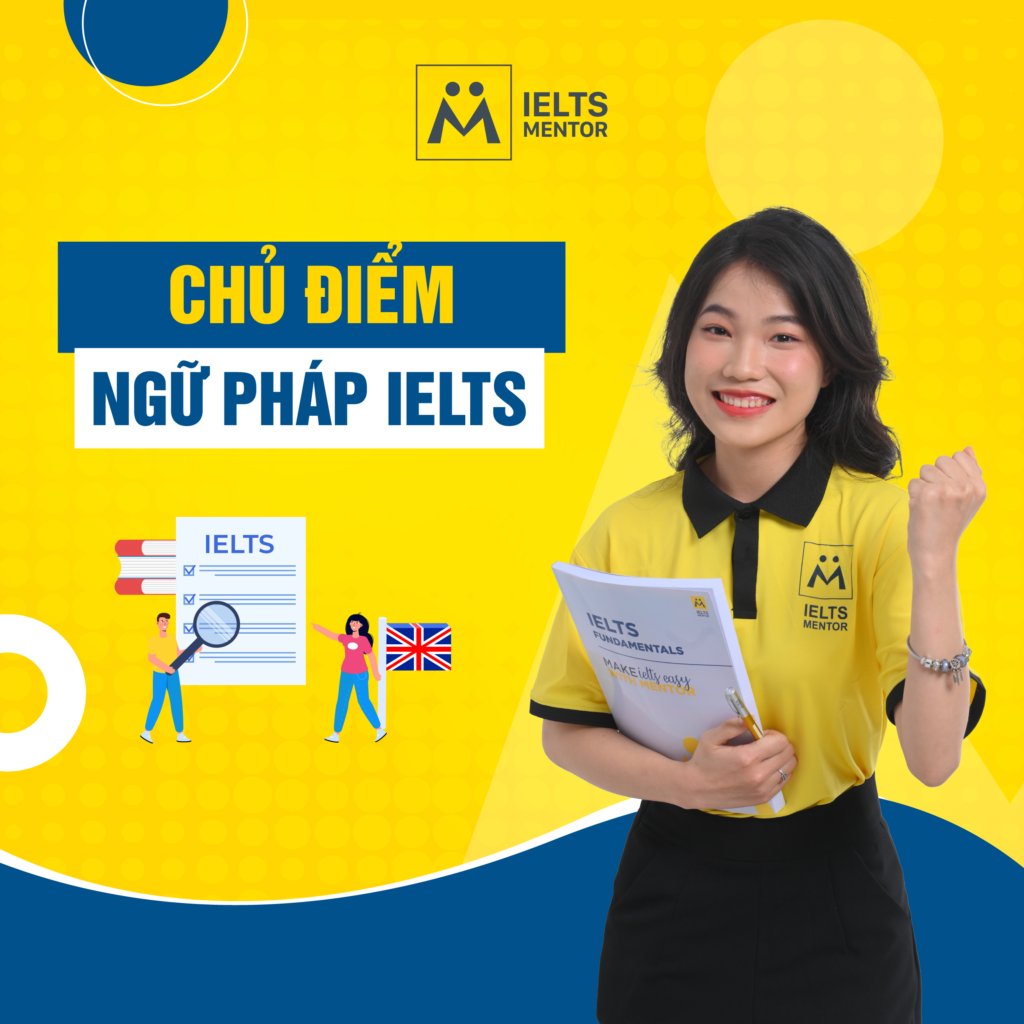 Chủ Điểm Ngữ Pháp IELTS