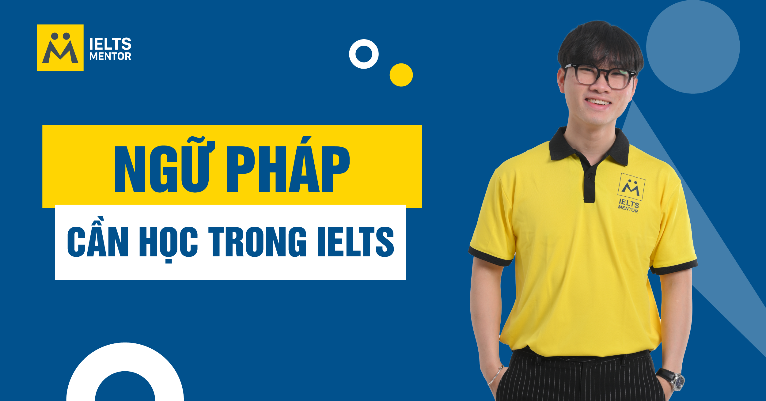 Tầm Quan Trọng Của Ngữ Pháp Trong IELTS