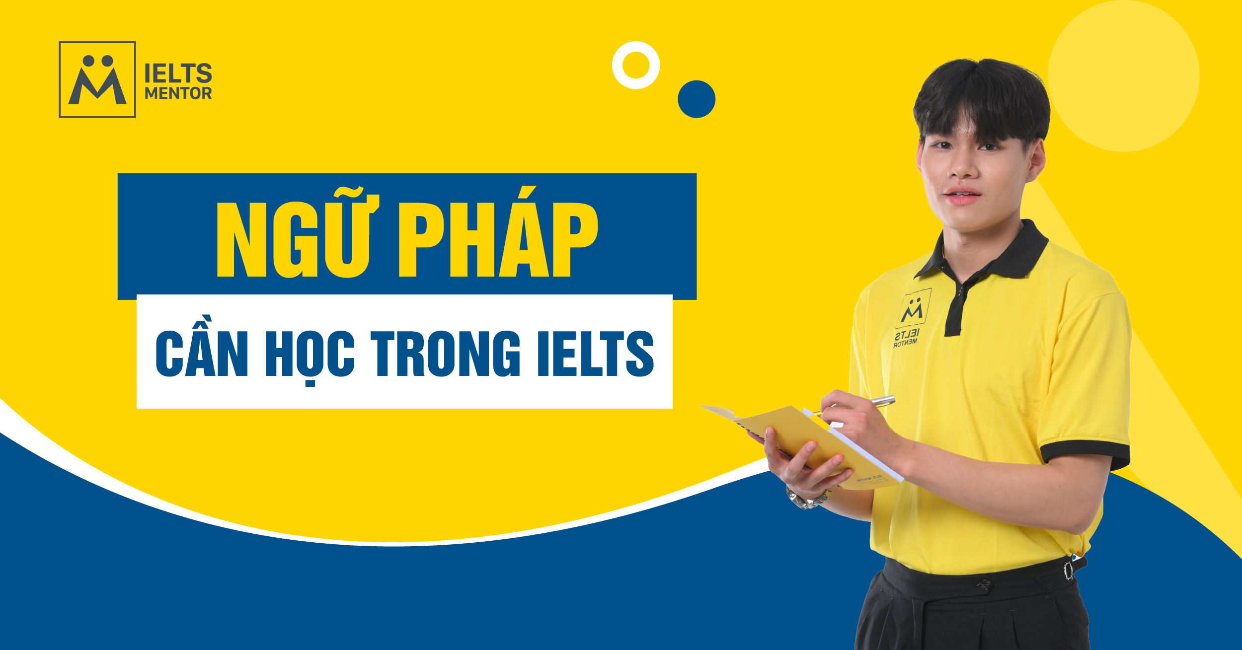 Ngữ Pháp Cần Thiết Cho IELTS