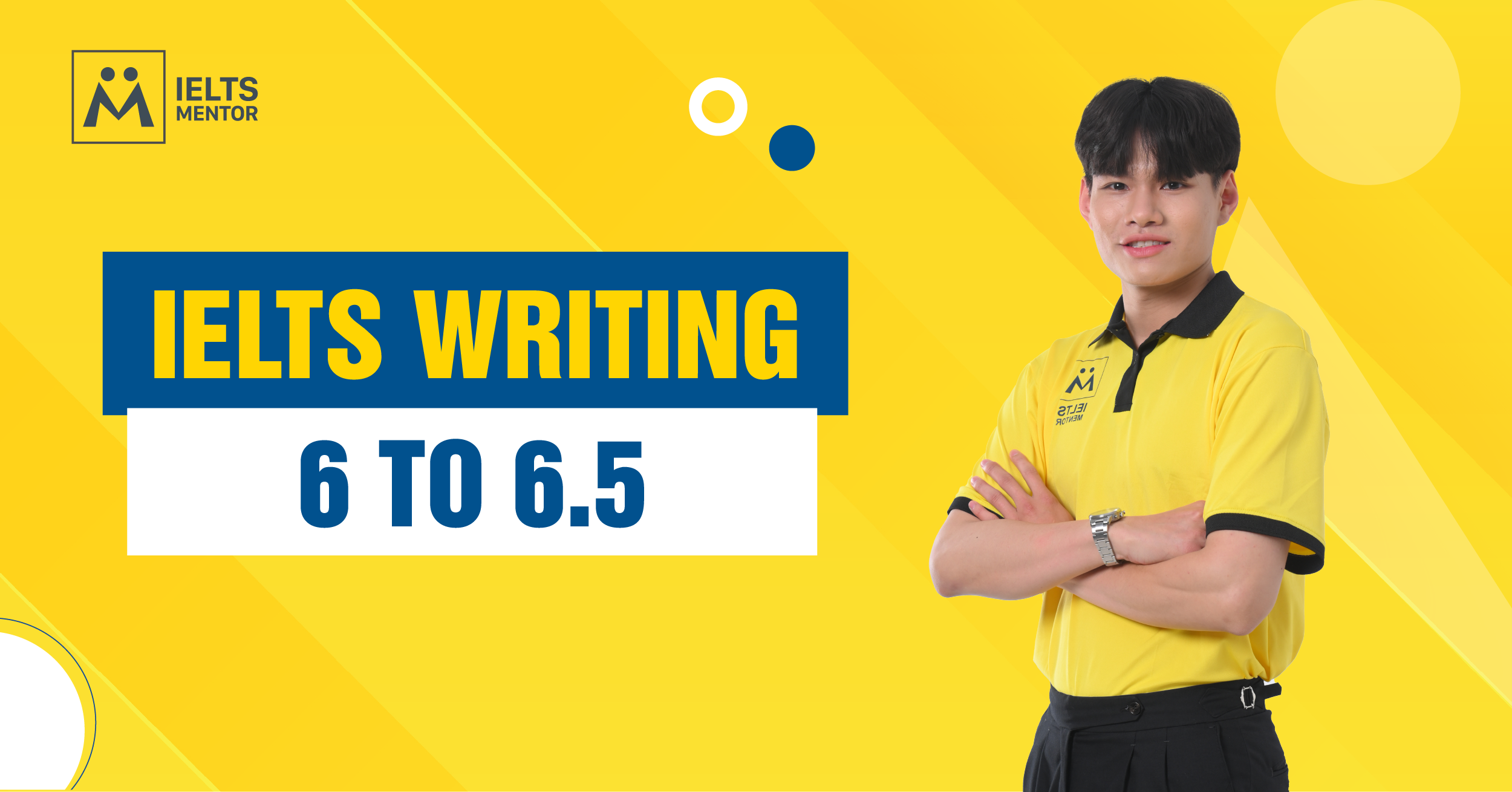 Chiến Lược Học IELTS Writing 6 to 6.5