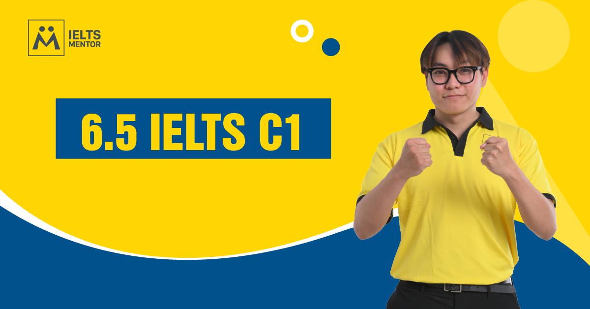 IELTS 6.5: Mở Ra Nhiều Cơ Hội