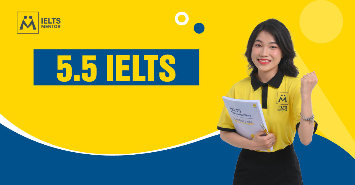 Bí Quyết Luyện IELTS 5.5 Trong Thời Gian Ngắn