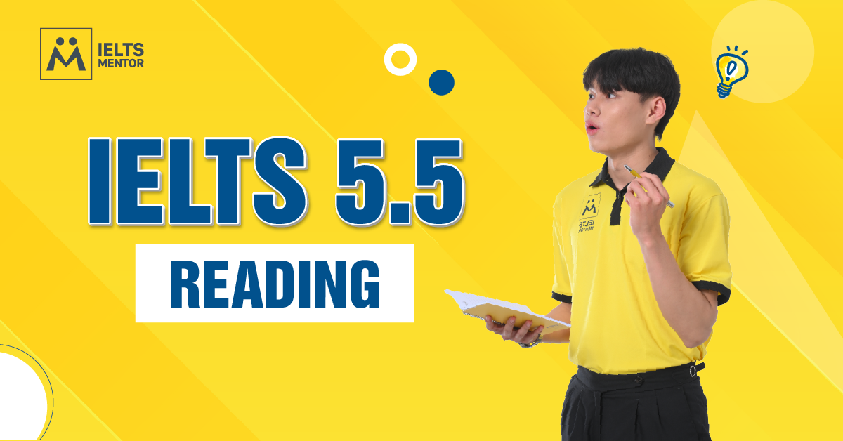 Tài Liệu Luyện IELTS 5.5 Reading Hiệu Quả