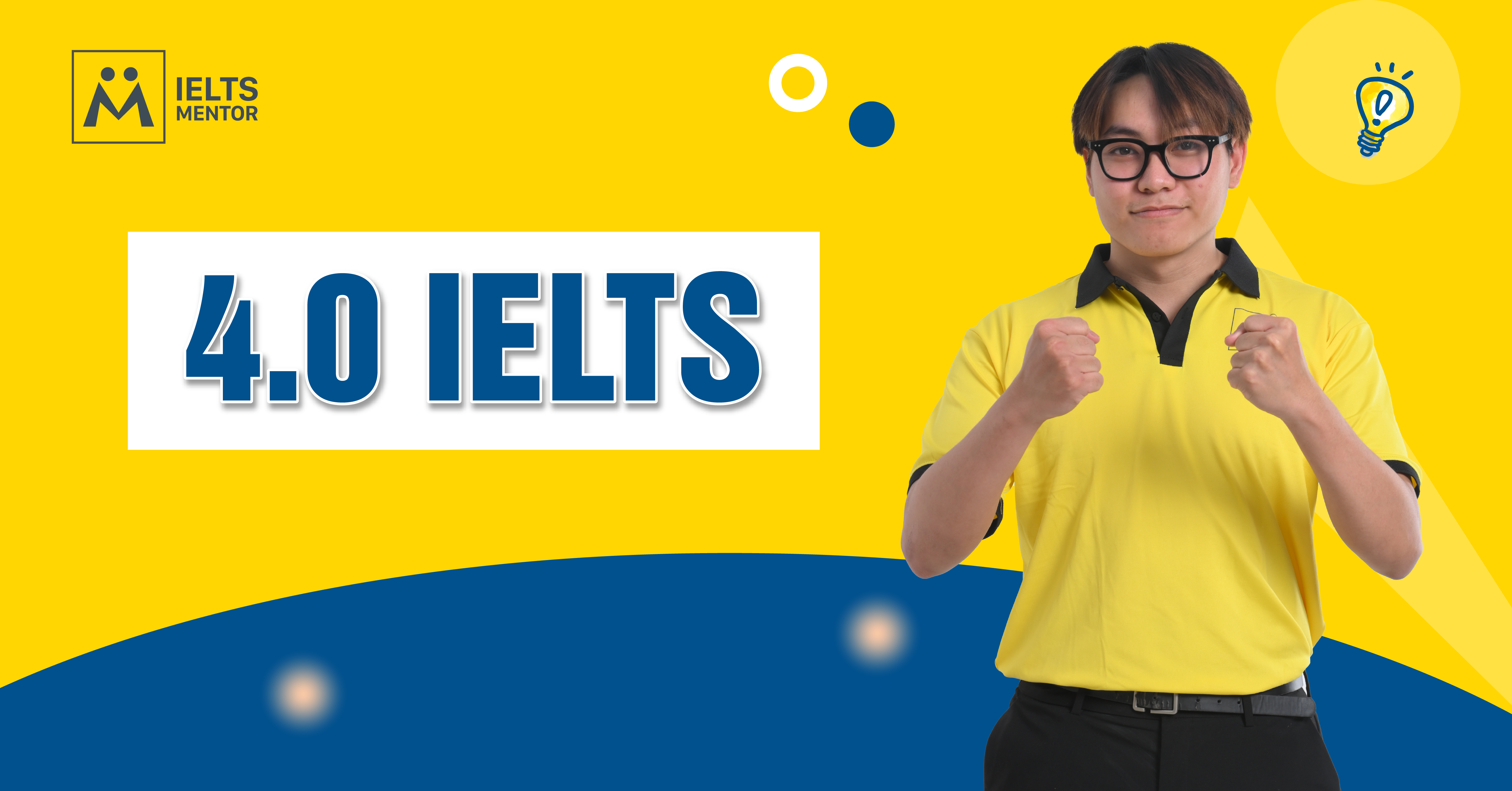 Cách học tiếng Anh IELTS 4.0 hiệu quả