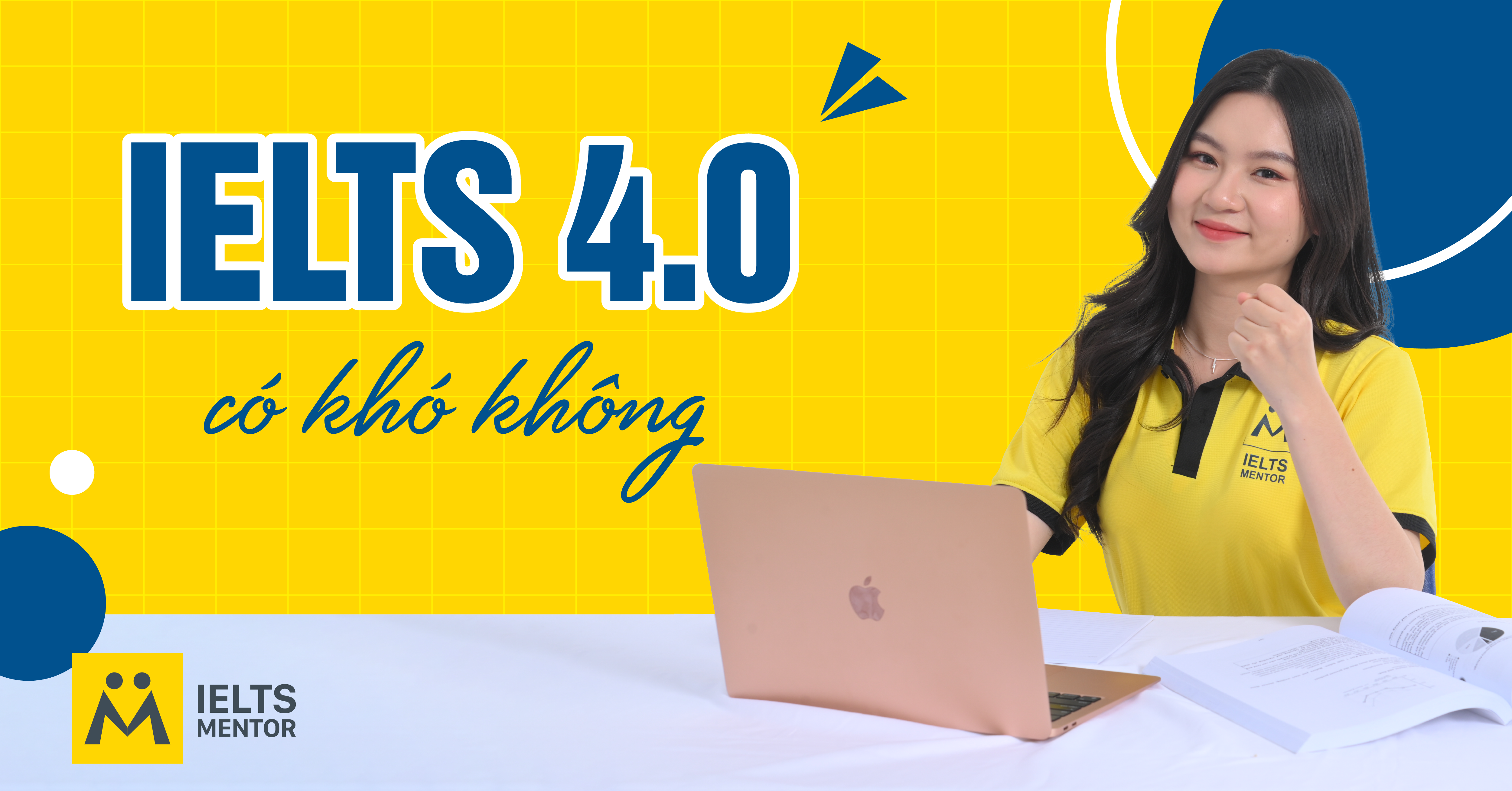 IELTS là gì? Tại sao nhiều người học IELTS 4.0?