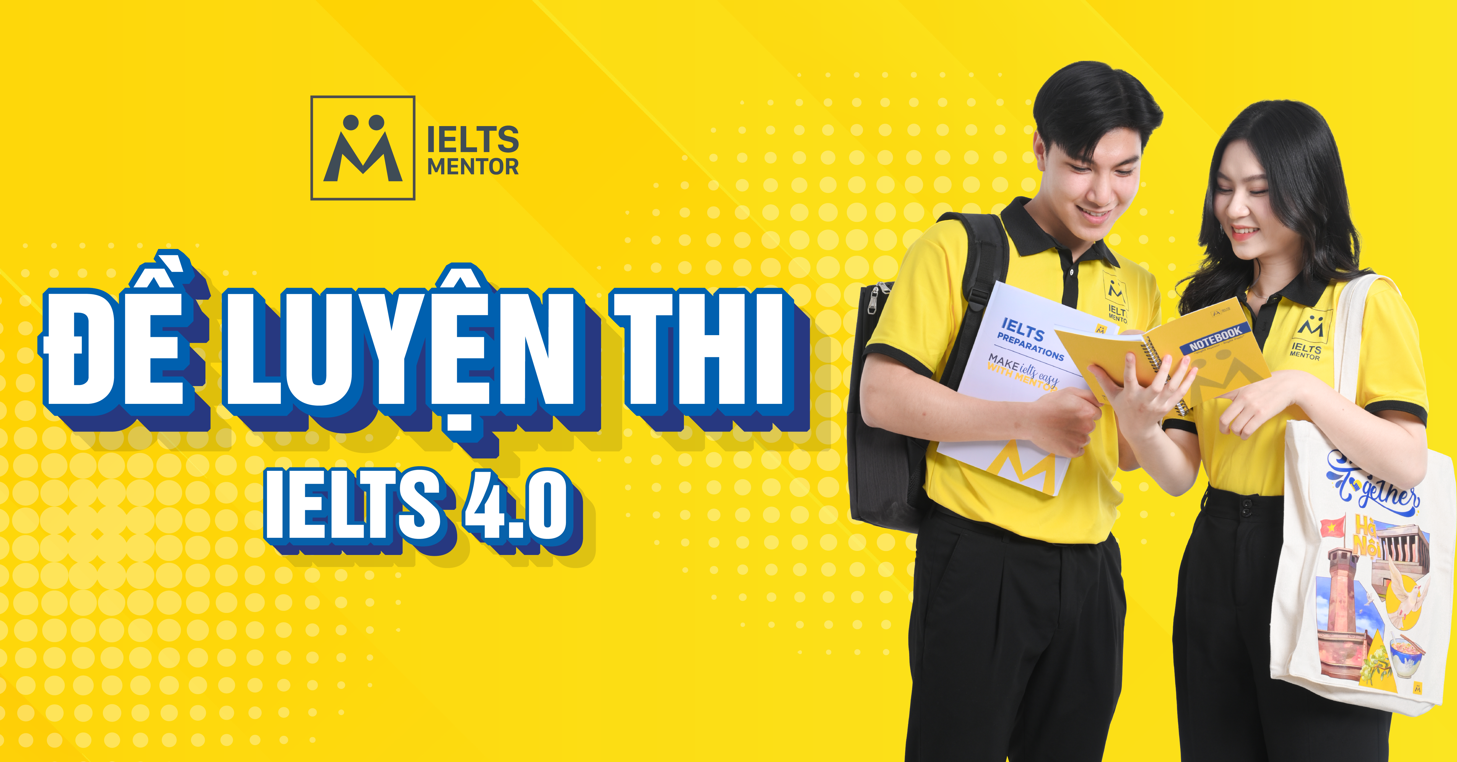 Hướng dẫn cách luyện đề IELTS 4.0 hiệu quả