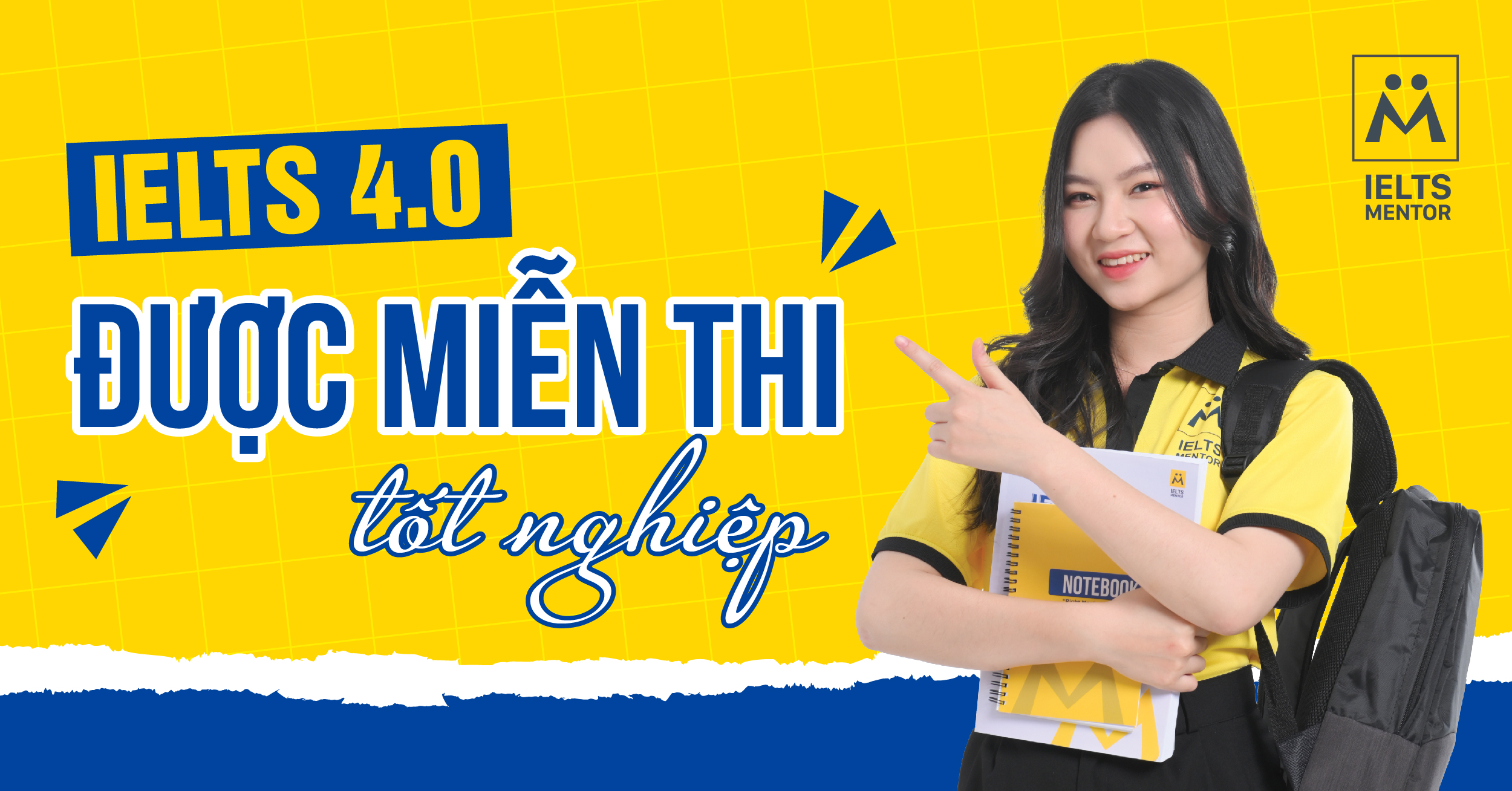 Lợi ích của việc có IELTS 4.0 và miễn thi tốt nghiệp
