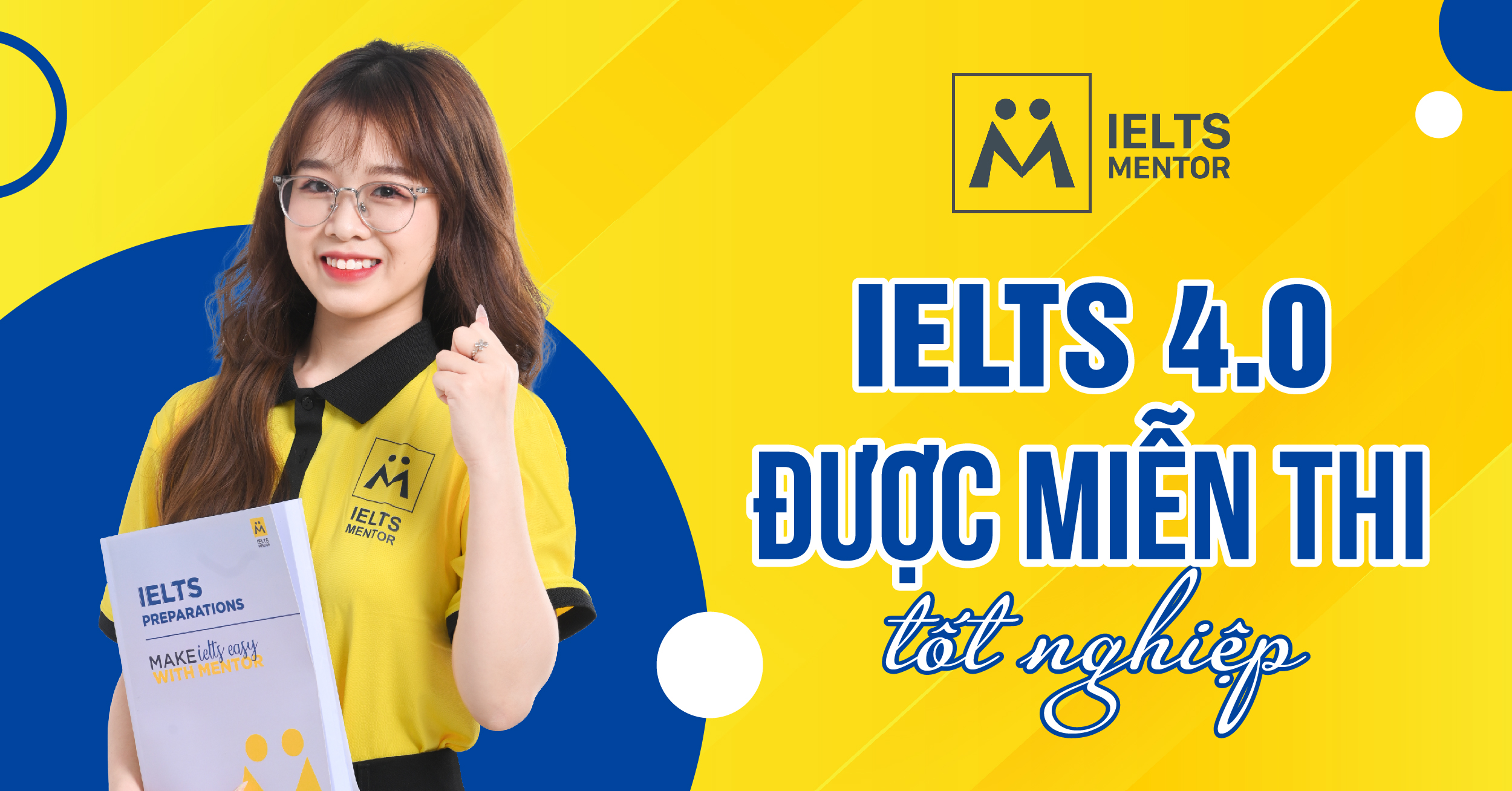 Quy trình miễn thi tốt nghiệp ngoại ngữ khi đạt IELTS 4.0