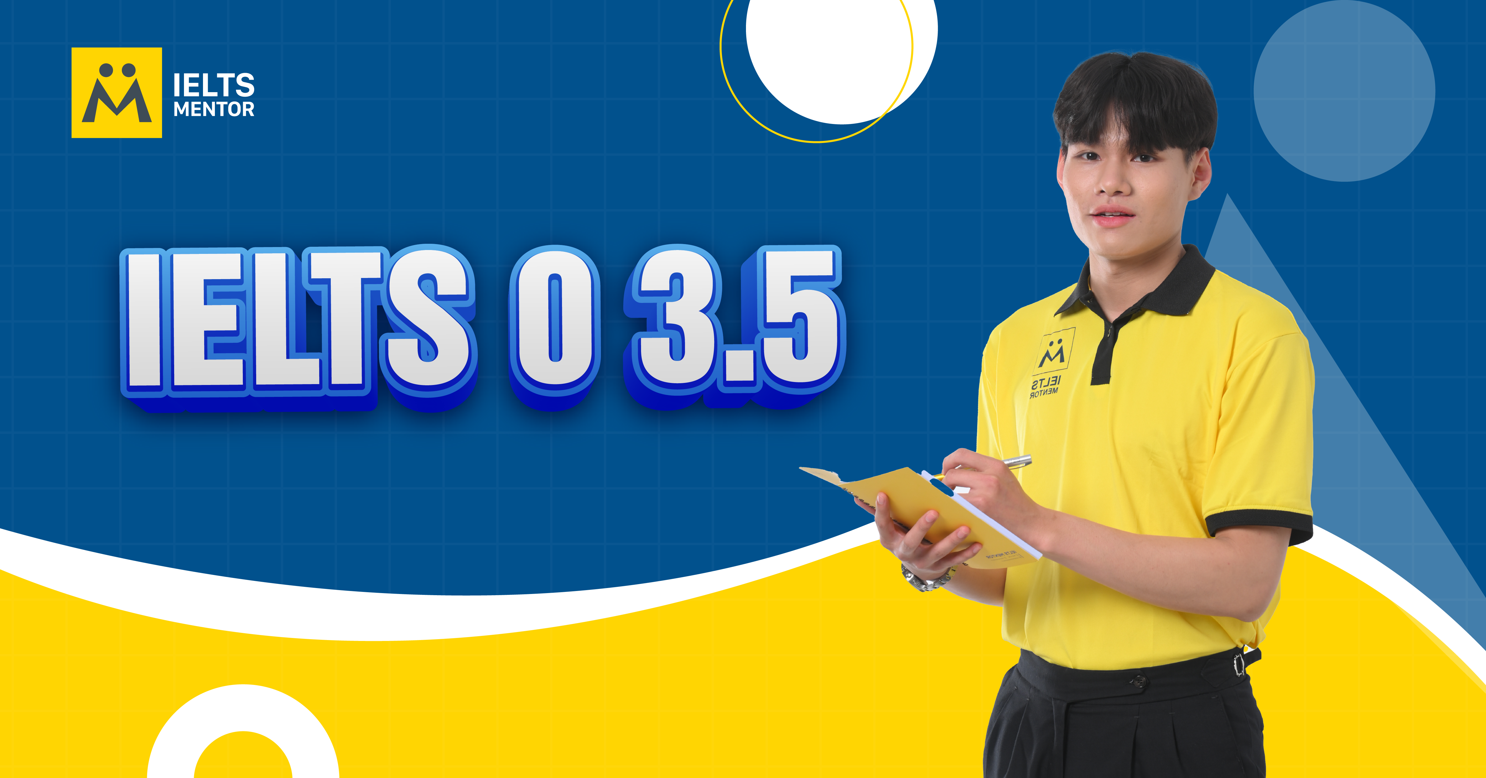 Học IELTS 0-3.5 Cần Bắt Đầu Từ Đâu?