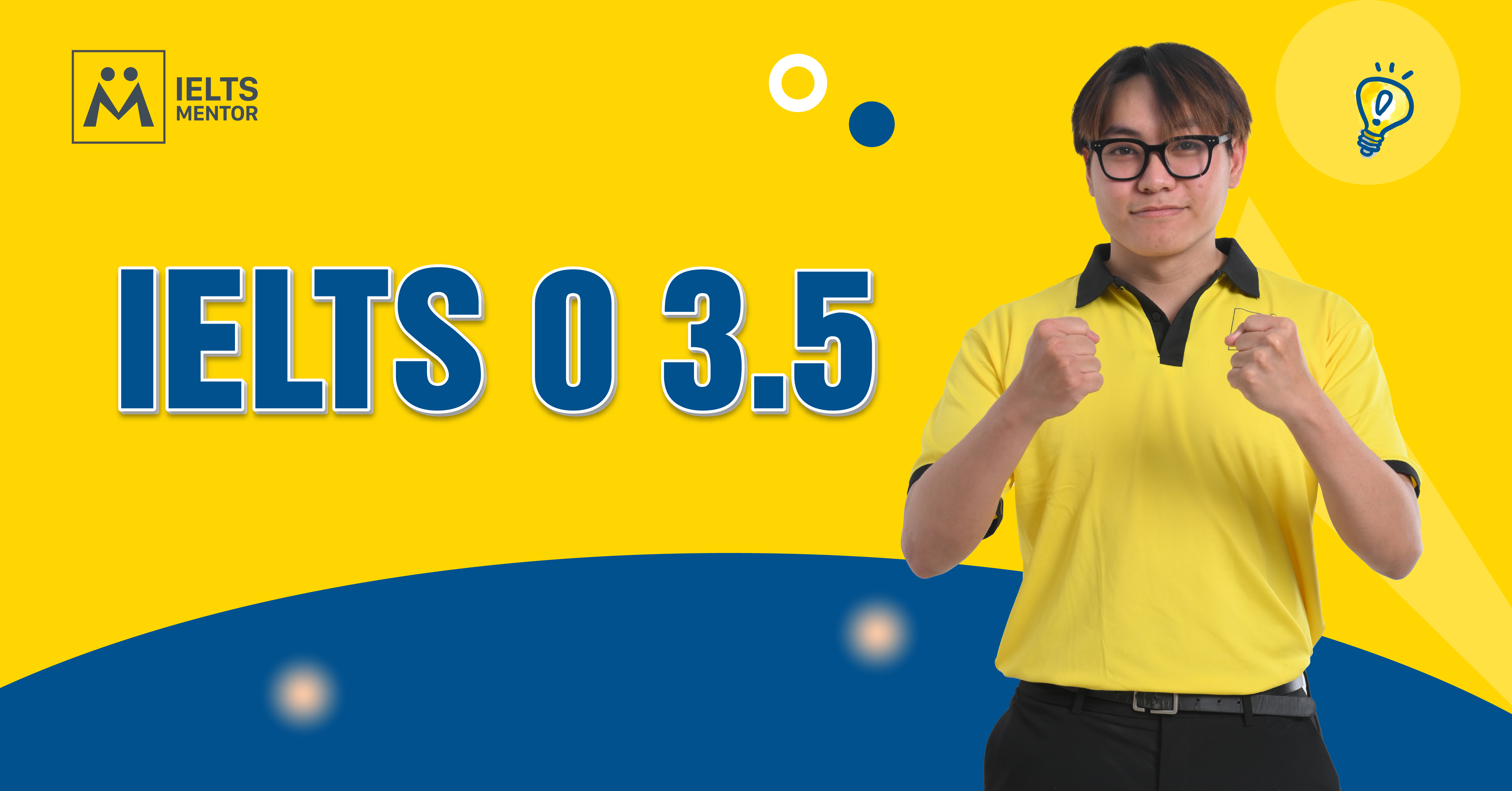 Lộ Trình Học Từ IELTS 0 3.5 Lên 5.0