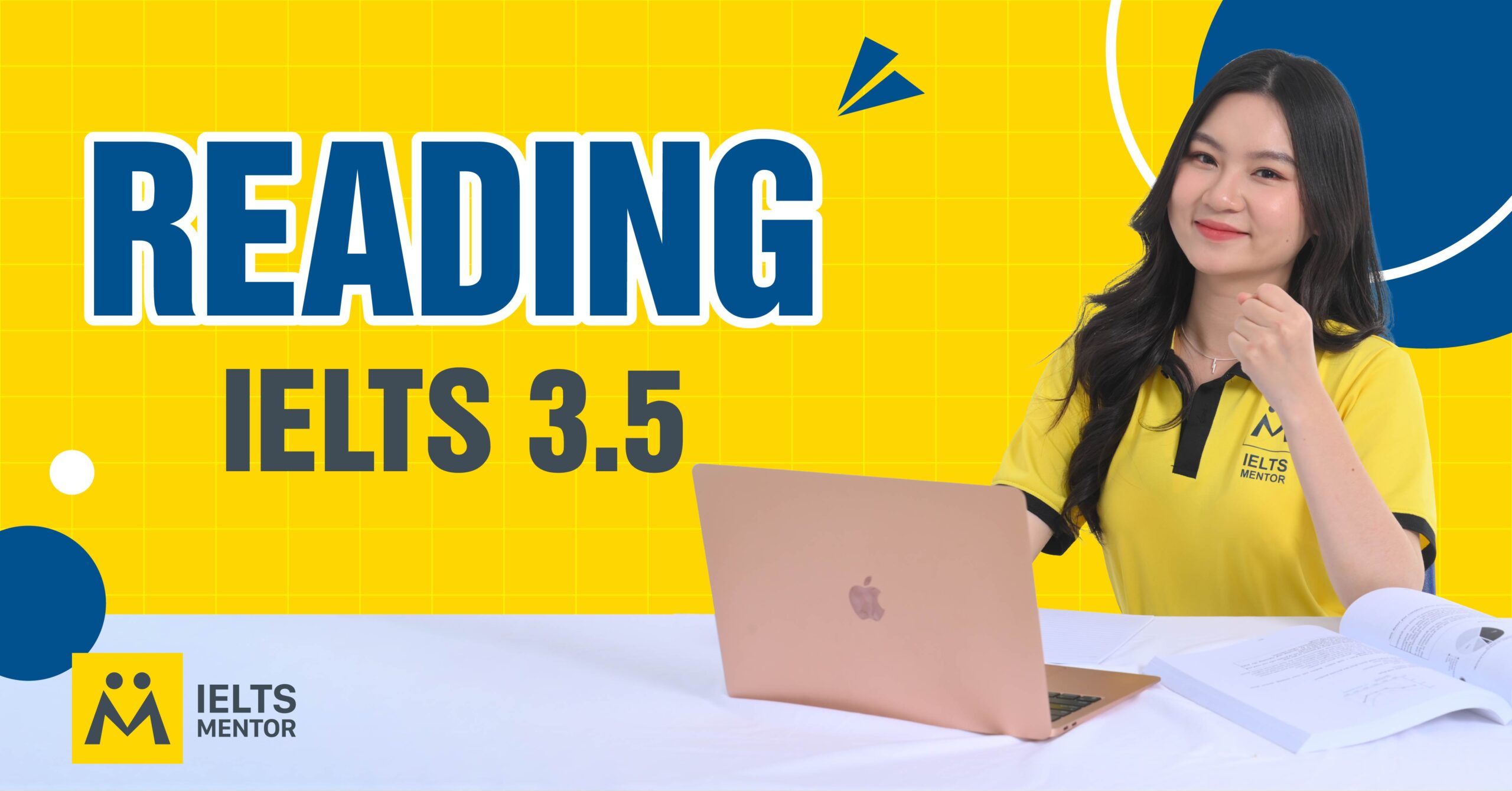 Chiến Lược Học Reading IELTS 3.5 Hiệu Quả