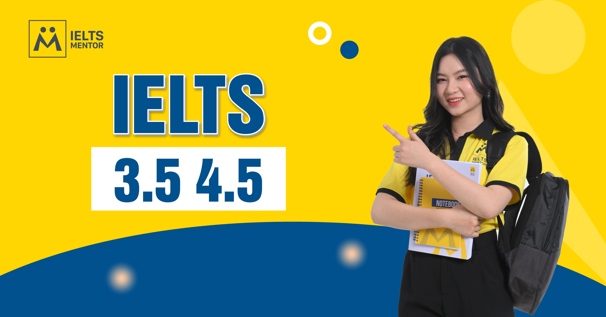IELTS 3.5 4.5 Là Gì? Trình Độ Nào?