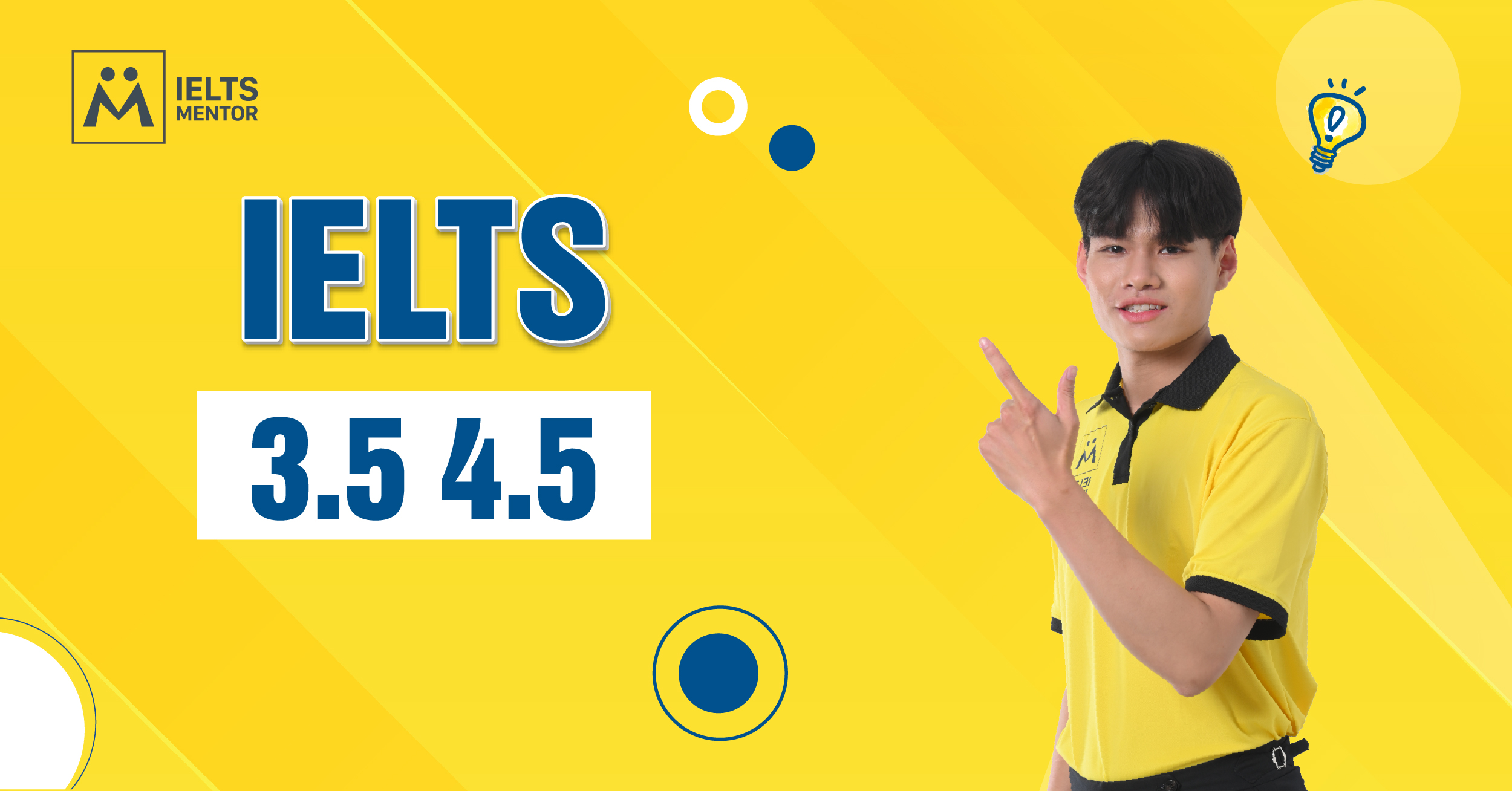 Khó Khăn Khi Ở Mức IELTS 3.5 4.5