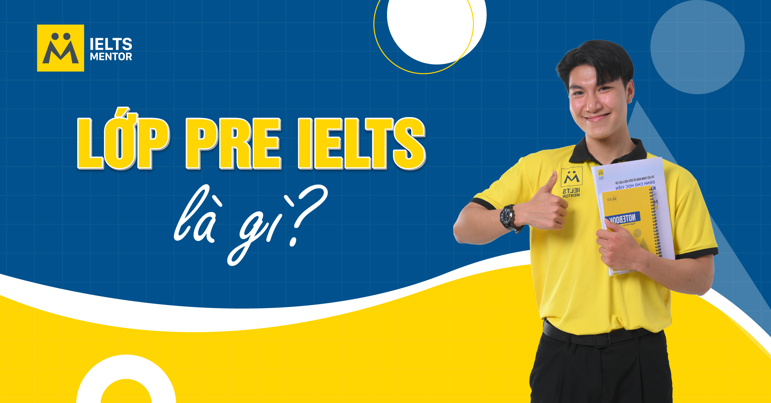Đối Tượng Nên Học Lớp Pre IELTS