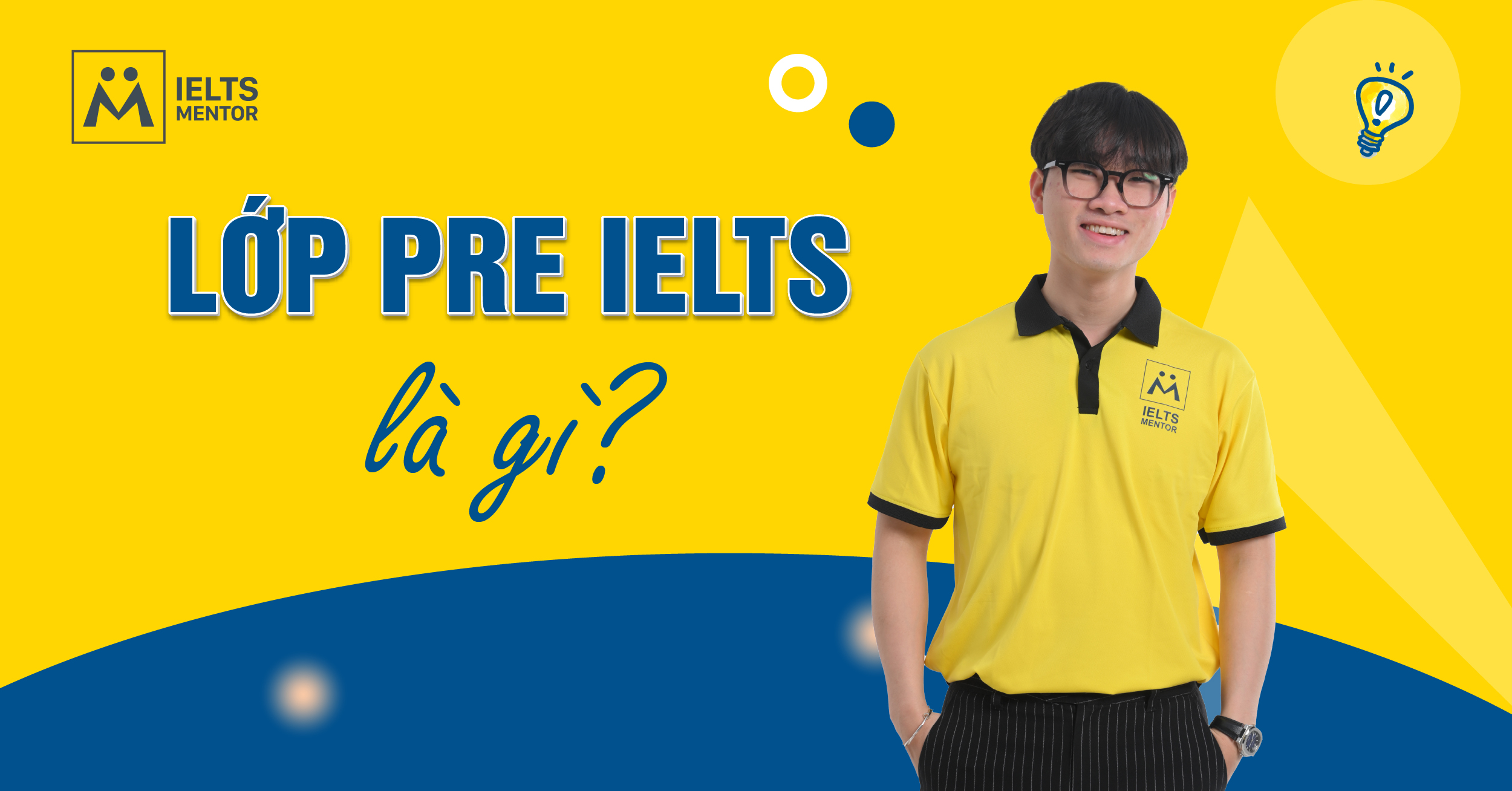 Lộ Trình Học Pre IELTS Hiệu Quả