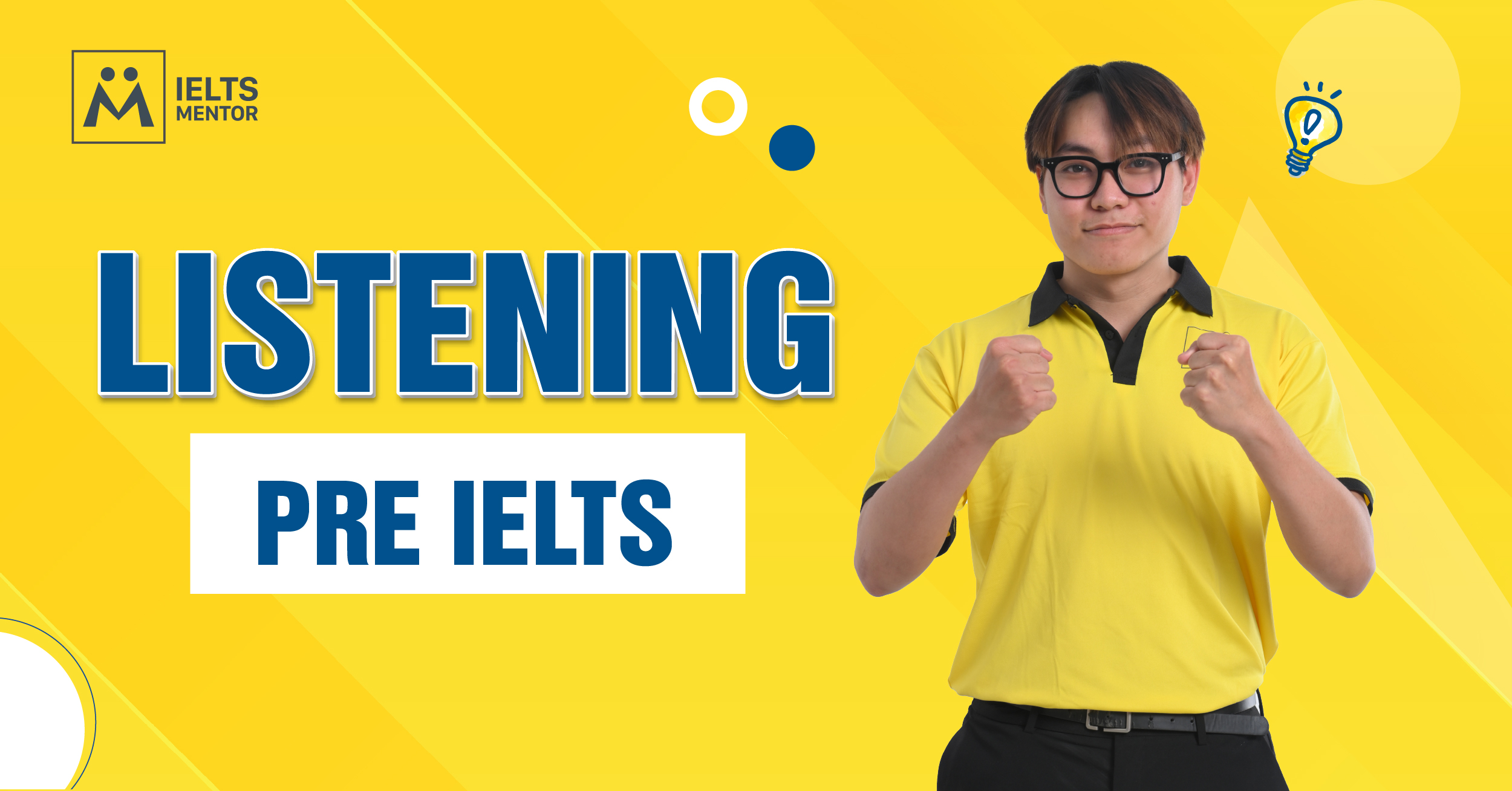 Nội Dung Cần Học Trong Pre IELTS Listening