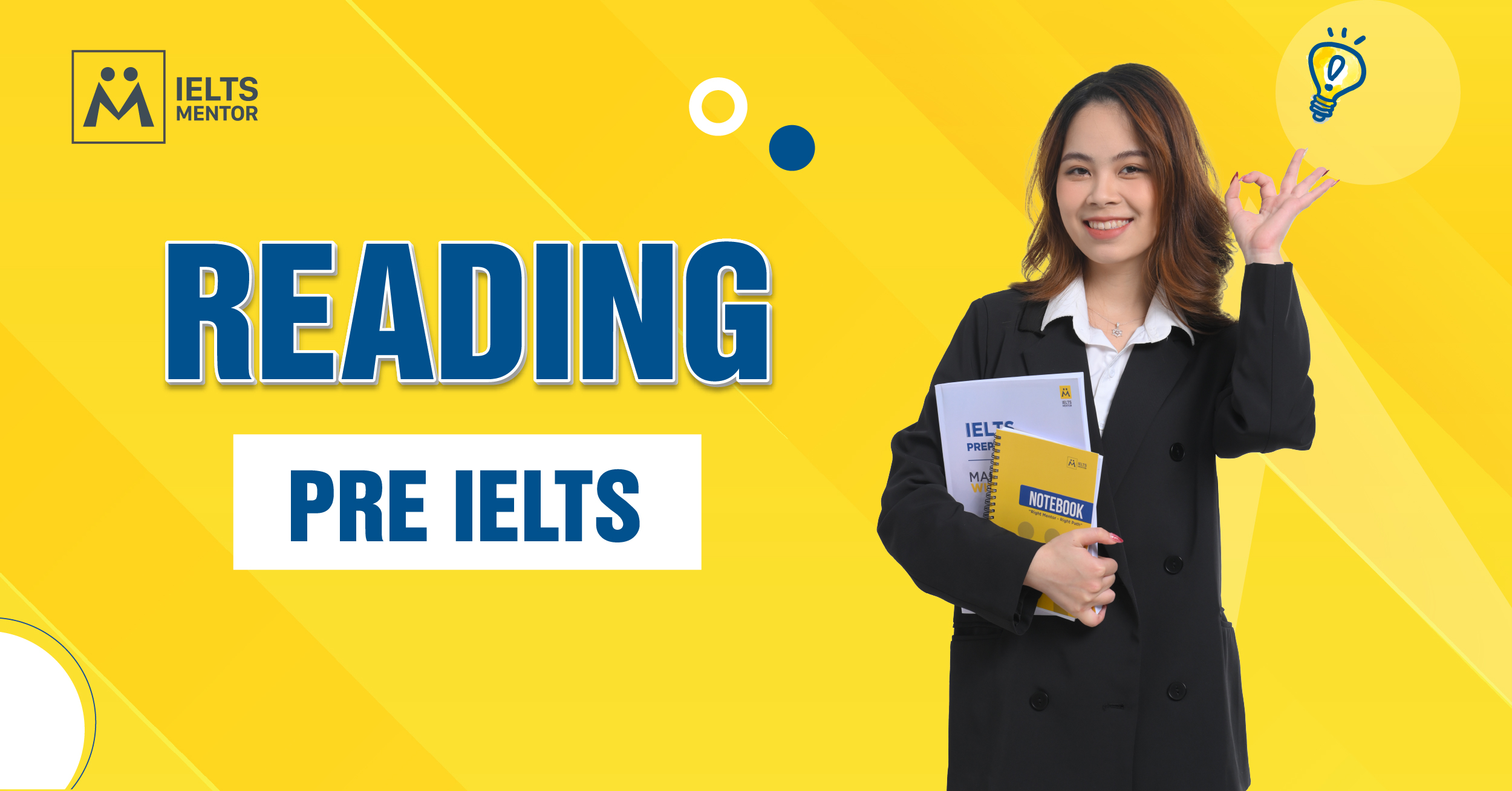 Tại Sao Cần Luyện Pre IELTS Reading?