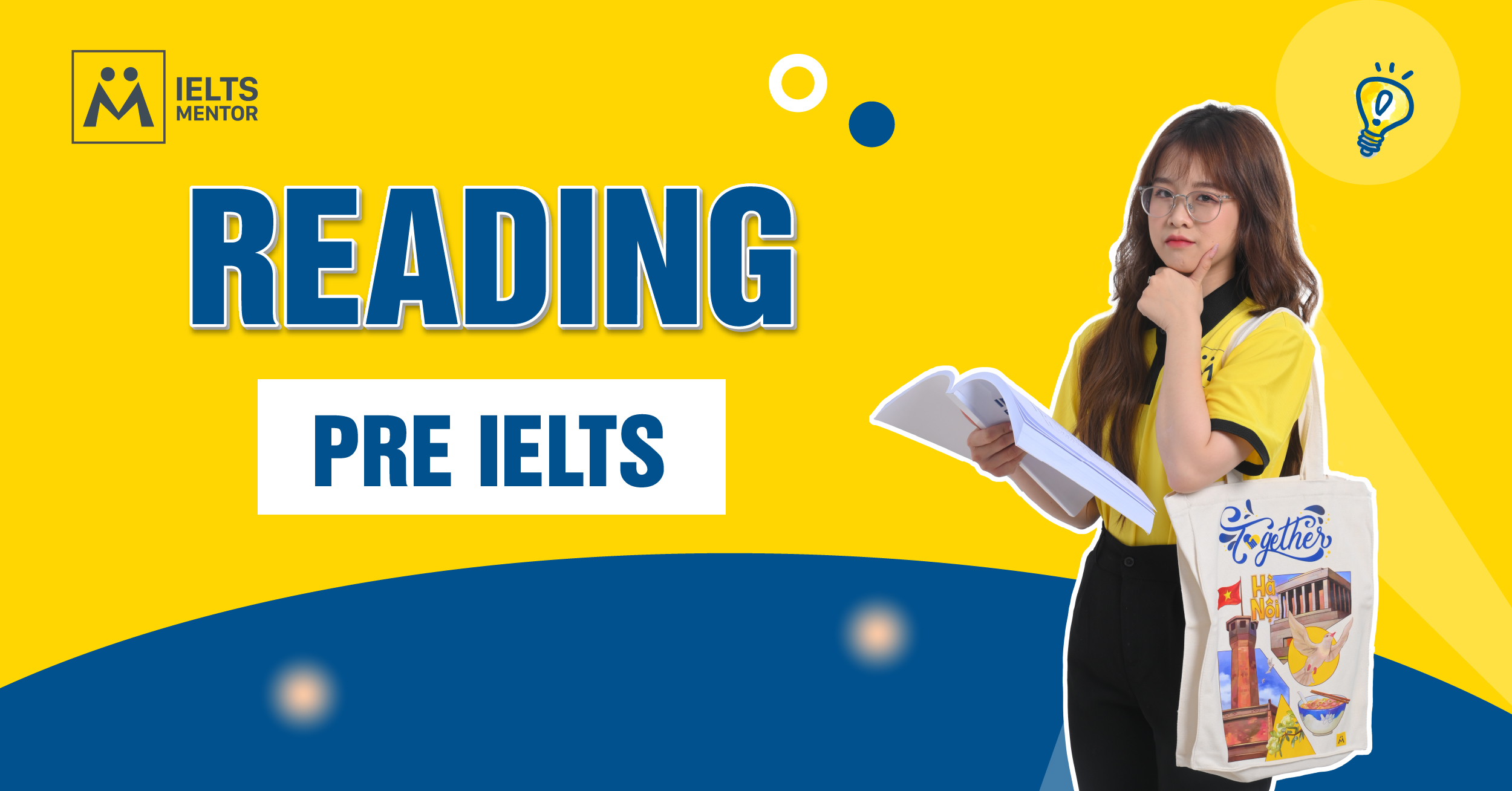 Nội Dung Cần Tập Trung Khi Luyện Reading Pre IELTS