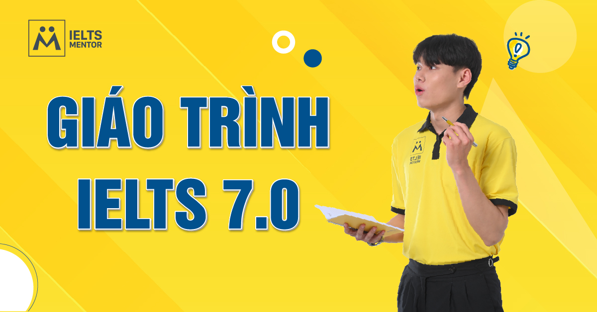 Giáo trình luyện Writing IELTS 7.0