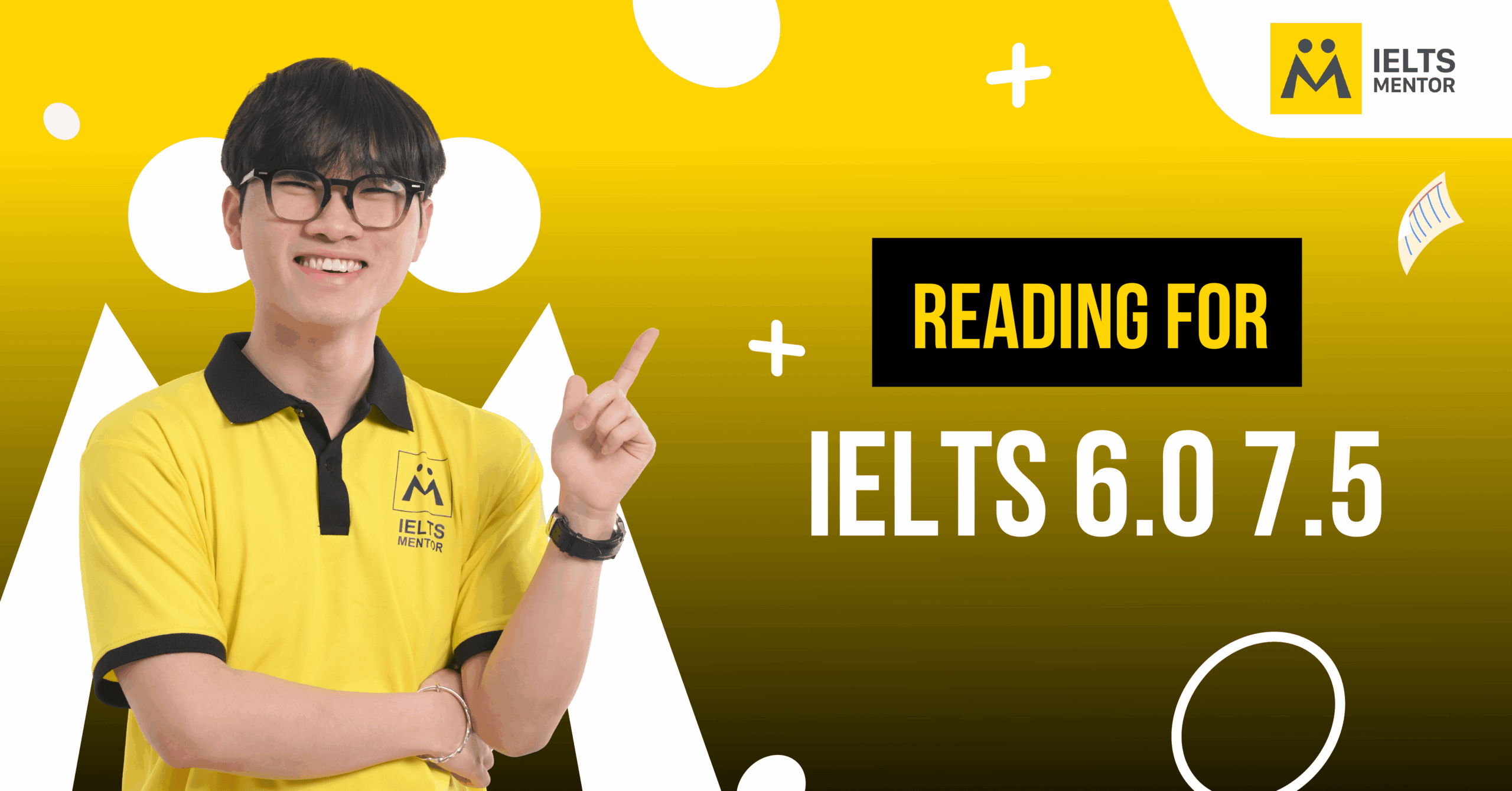 IELTS Reading 6.0 và 7.5 khác nhau như thế nào?
