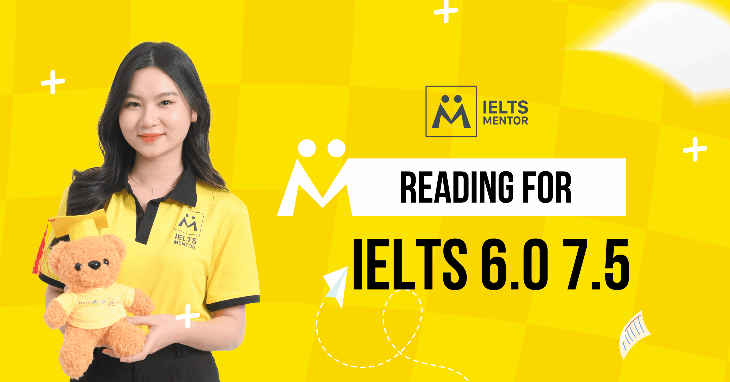 Reading for IELTS 6.0 7.5 là gì và tại sao quan trọng?