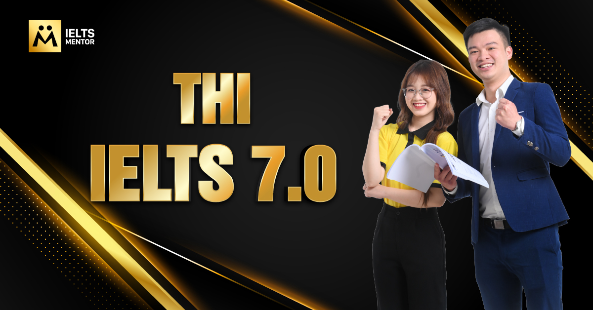 Nên thi IELTS 7.0 trong bao lâu?