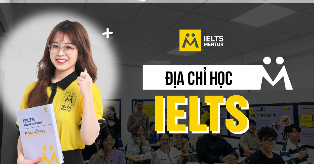 Làm thế nào để nhận biết một địa chỉ học IELTS uy tín?