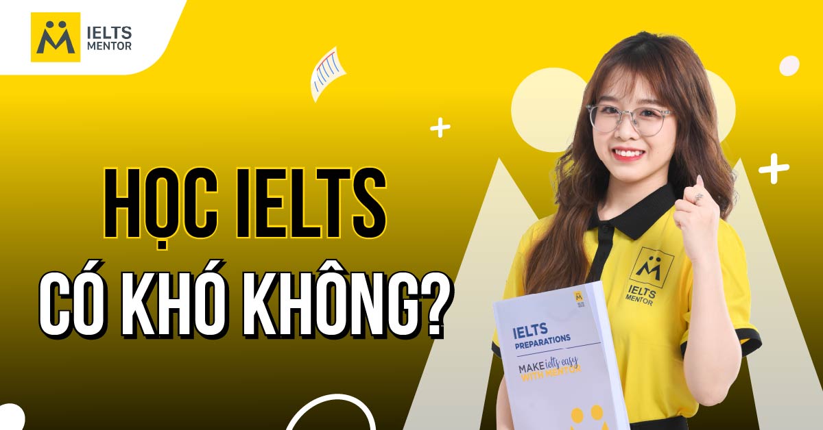 Lộ trình học IELTS dễ hiểu dành cho người mới