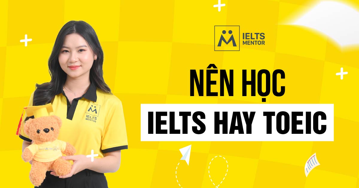 Lời khuyên từ IELTS Mentor