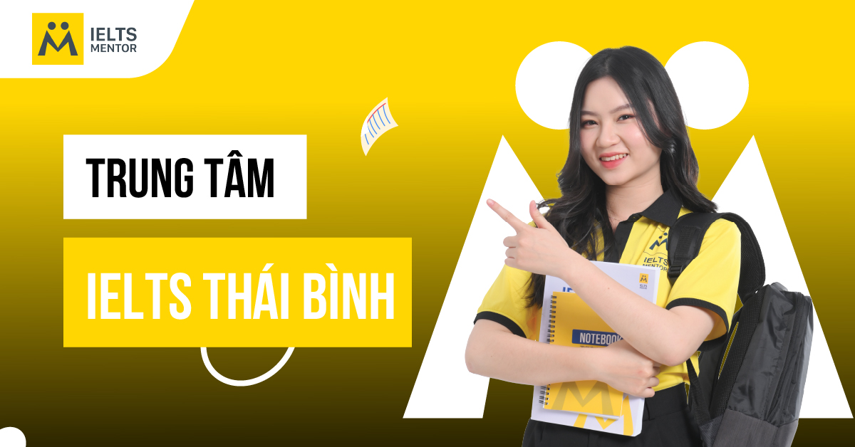 Lưu ý gì khi chọn trung tâm luyện thi IELTS Thái Bình?