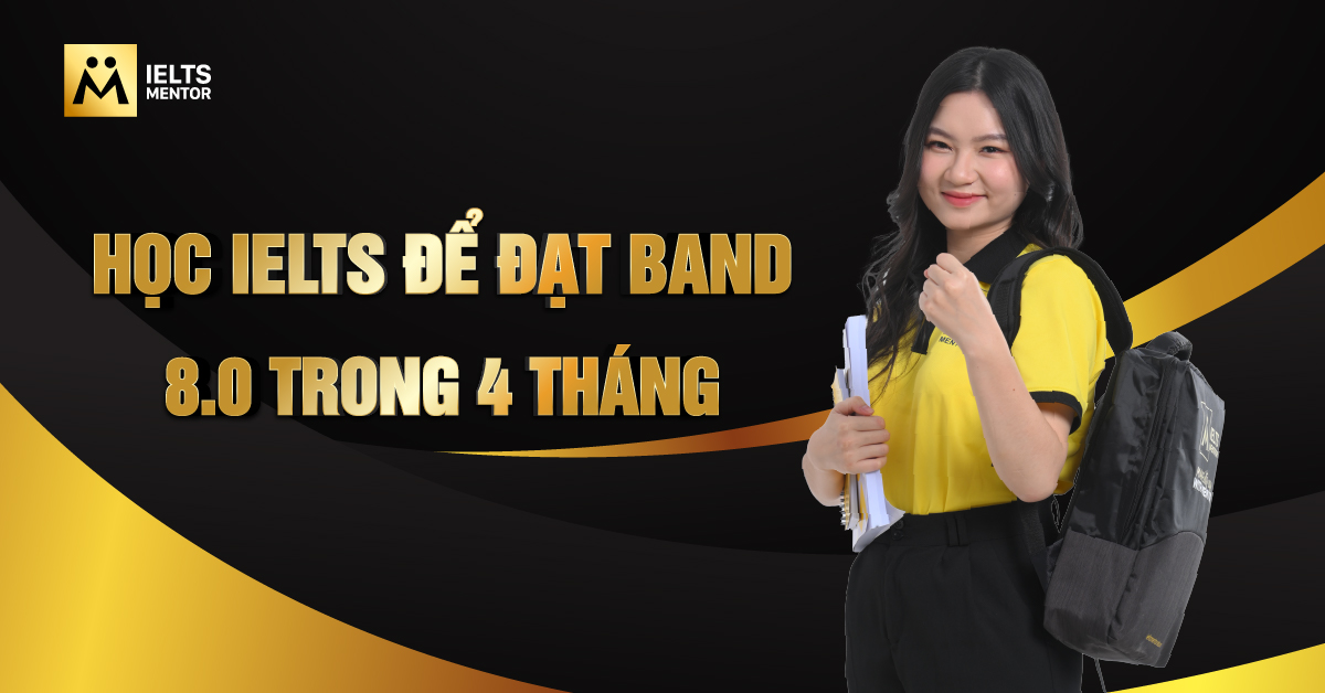 Nguyên tắc học giúp bạn đạt IELTS 8.0 hiệu quả hơn