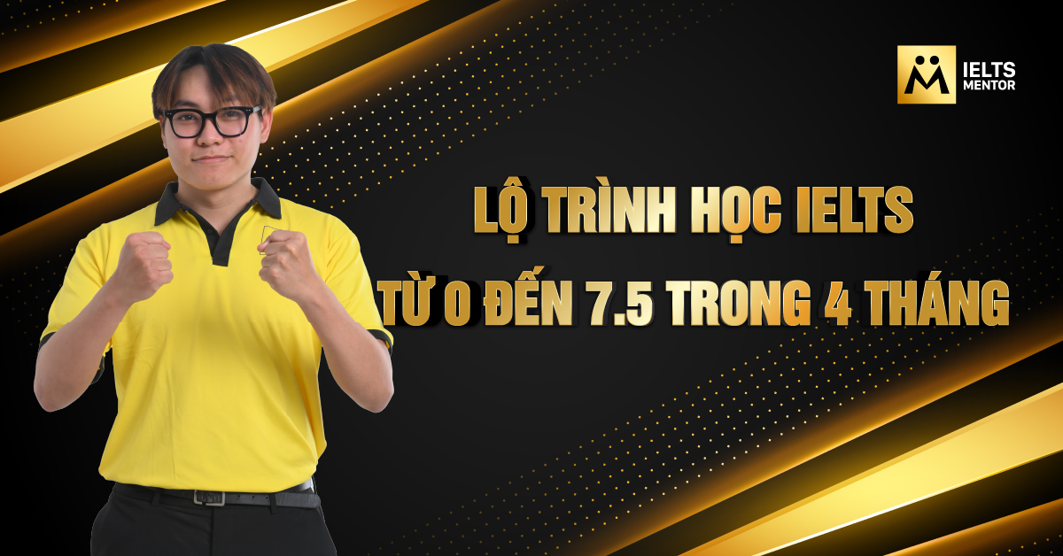Lộ trình học IELTS từ 0 đến 7.5 trong 4 tháng có thể được cá nhân hóa không?