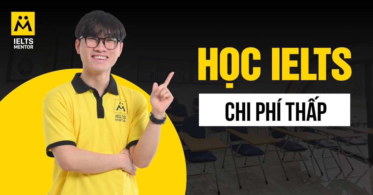 Câu hỏi thường gặp khi học IELTS với ngân sách hạn chế